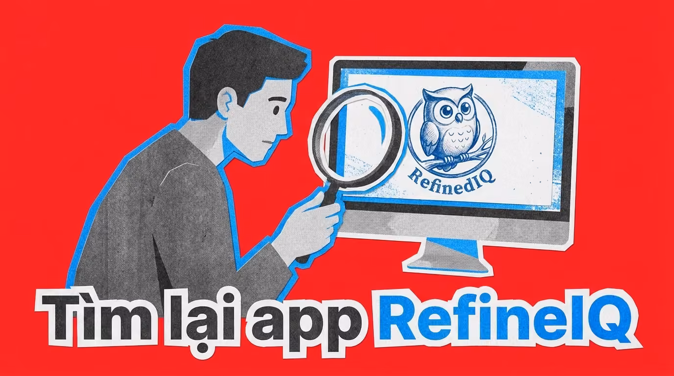 Làm sao để mở app RefineIQ sau khi cài đặt